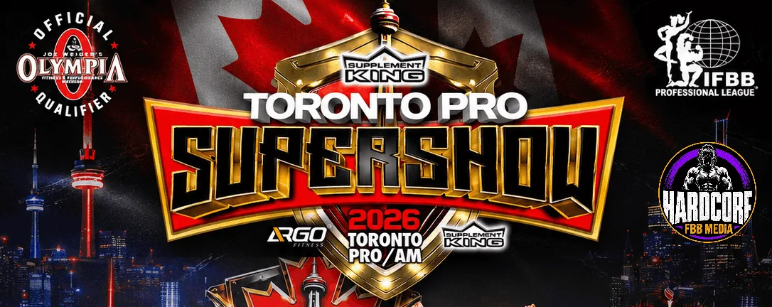 2026 Toronto Pro Supershow Recap and results